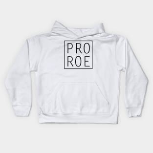 Pro Roe 1973 Kids Hoodie